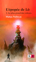Épopée de Lô (L'), t. 01